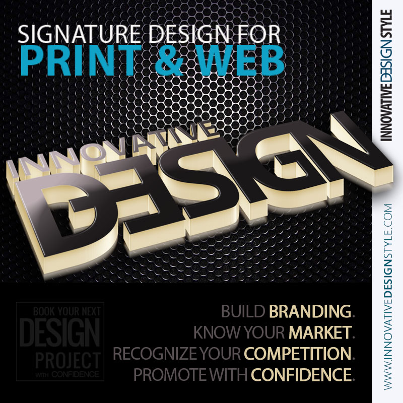 Signature Design For Print & Web
